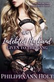 An Indebted Husband: Given to the Gang (eBook, ePUB) An Indebted Husband: Given to the Gang (eBook, ePUB)