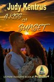 A Kiss at Sunset (US Park Ranger, #1) (eBook, ePUB)