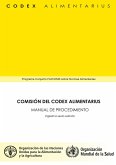 Comisión del Codex Alimentarius - Manual de Procedimiento 26 edicion (eBook, ePUB) Comisión del Codex Alimentarius - Manual de Procedimiento 26 edicion (eBook, ePUB)