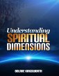 Understanding Spiritual Dimensions... - Bild 1