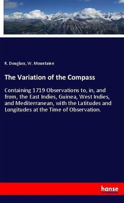 The Variation of the Compass - Douglass, R.;Mountaine, W.