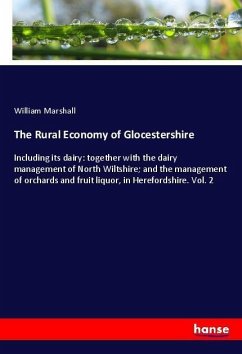 The Rural Economy of Glocestershire