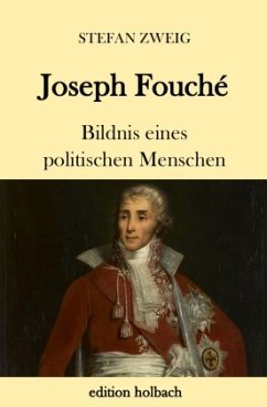 Joseph Fouché - Zweig, Stefan