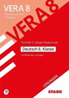 VERA 8 2019 - Testheft 1: Haupt-/Realschule - Deutsch 8. Klasse Lösungen