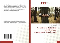 Contraintes de l¿action collective d'un groupement féminin rural - Allah, Konan Fidèle-Pacôme;Dibi, Djibli Vincen