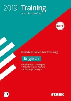 Training Abschlussprüfung 2019 - Realschule Baden-Württemberg - Englisch, m. MP3-CD