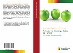 Nutrição na Estratégia Saúde da Família - Rangel de Muros Pimentel, Viviane;de Sousa, Maria Fatima;M. Mendonca, Ana Valeria