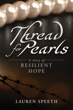 Thread for Pearls (eBook, ePUB) - Speeth, Lauren