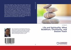 Life and Spirituality: What Buddhism, Christianity, and Daoism Teach