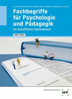 WORT-CHECK Fachbegriffe für Psychologie und Pädagogik im beruflichen Gymnasium - Ackermann, Andreas;Büchin-Wilhelm, Irmgard;Gebhard, Klemens