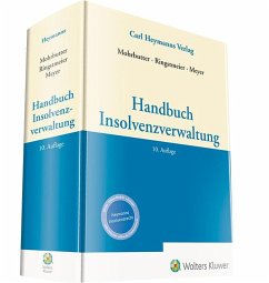 Handbuch Insolvenzverwaltung - Stefan Meyer