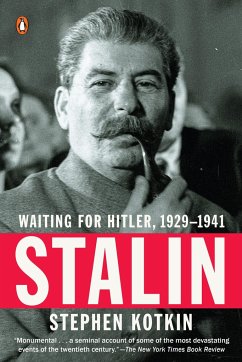 Stalin: Waiting for Hitler, 1929-1941 - Kotkin, Stephen