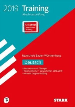 Training Abschlussprüfung 2019 - Realschule Baden-Württemberg - Deutsch, m. Online-Zugang