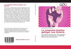 La compañía familiar gallega: una historia - Martinez Martinez, Faustino