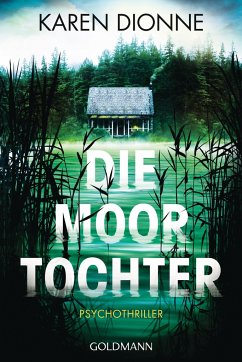 Die Moortochter - Dionne, Karen