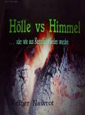 Hölle vs Himmel (eBook, ePUB)