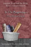 In The Beginning... From Abraham to Israel - Expanded Edition (eBook, ePUB)