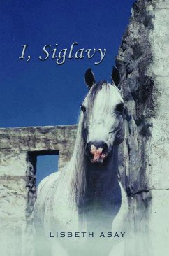 I, Siglavy (eBook, ePUB) - Asay, Lisbeth