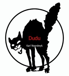 Dudu (eBook, ePUB) - Noordwyk, Karl