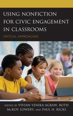 Cover Using Nonfiction for Civic Engagement in Classrooms (eBook, ePUB)