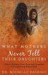 What Mothers Never Tell Their Daughters... - Bild 1