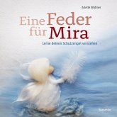 Eine Feder für Mira Eine Feder für Mira