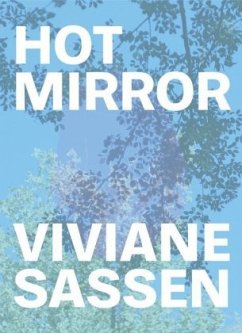 Viviane Sassen: Hot Mirror - Sassen, Viviane;Clayton, Eleanor