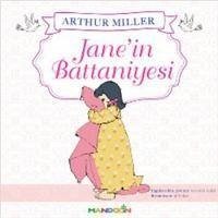 Janein Battaniyesi - Miller, Arthur