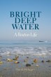 Bright Deep Water - Bild 1