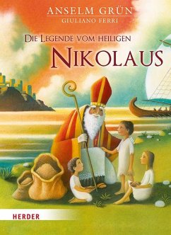 Die Legende vom heiligen Nikolaus - Grün, Anselm;Ferri, Giuliano