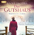 Stürmische Zeiten / Das Gutshaus Bd.2 (2 Teile, MP3-CD)