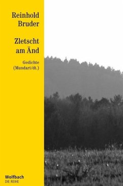 Zletscht am Änd - Die Reihe Bd. 52 - Bruder, Reinhold