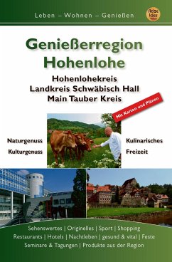Genießerregion Hohenlohe - Engels, Ernst; Schön, Mara