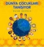 Dünya Cocuklari Tanisiyor Dünya Cocuklari Tanisiyor