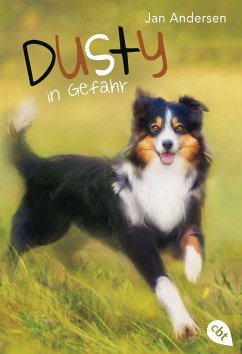 Dusty in Gefahr / Dusty Bd.2 - Andersen, Jan