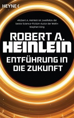 Entführung in die Zukunft - Heinlein, Robert A.