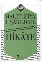 Hikaye - Ziya Usakligil, Halit