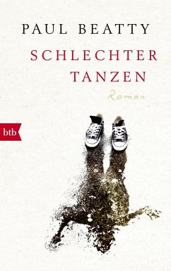 Schlechter tanzen - Beatty, Paul