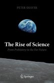 The Rise of Science