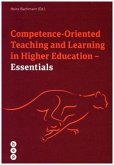 Competence Oriented Teaching and Learning in Higher Education - Essentials