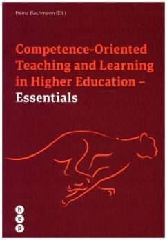Competence Oriented Teaching and Learning in Higher Education - Essentials - Bachmann, Heinz