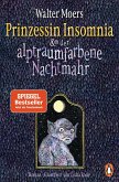 Prinzessin Insomnia & der alptraumfarbene Nachtmahr / Zamonien Bd.7