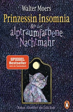 Prinzessin Insomnia & der alptraumfarbene Nachtmahr / Zamonien Bd.7 - Moers, Walter