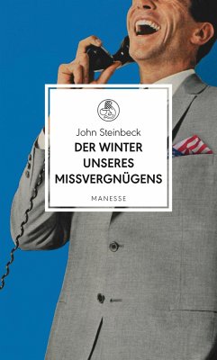 Der Winter unseres Missvergnügens - Steinbeck, John