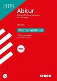 Abiturprüfung Hessen 2019 - Mathematik GK Abiturprüfung Hessen 2019 - Mathematik GK