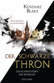 Die Schwestern & Die Königin / Der Schwarze Thron Bd.1+2