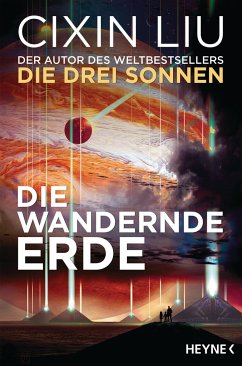 Die wandernde Erde - Liu, Cixin