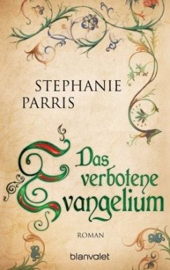 Das verbotene Evangelium / Giordano Bruno Bd.4 - Parris, Stephanie