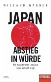 Japan - Abstieg in Würde