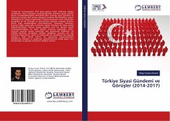 Türkiye Siyasi Gündemi ve Görü¿ler (2014-2017)